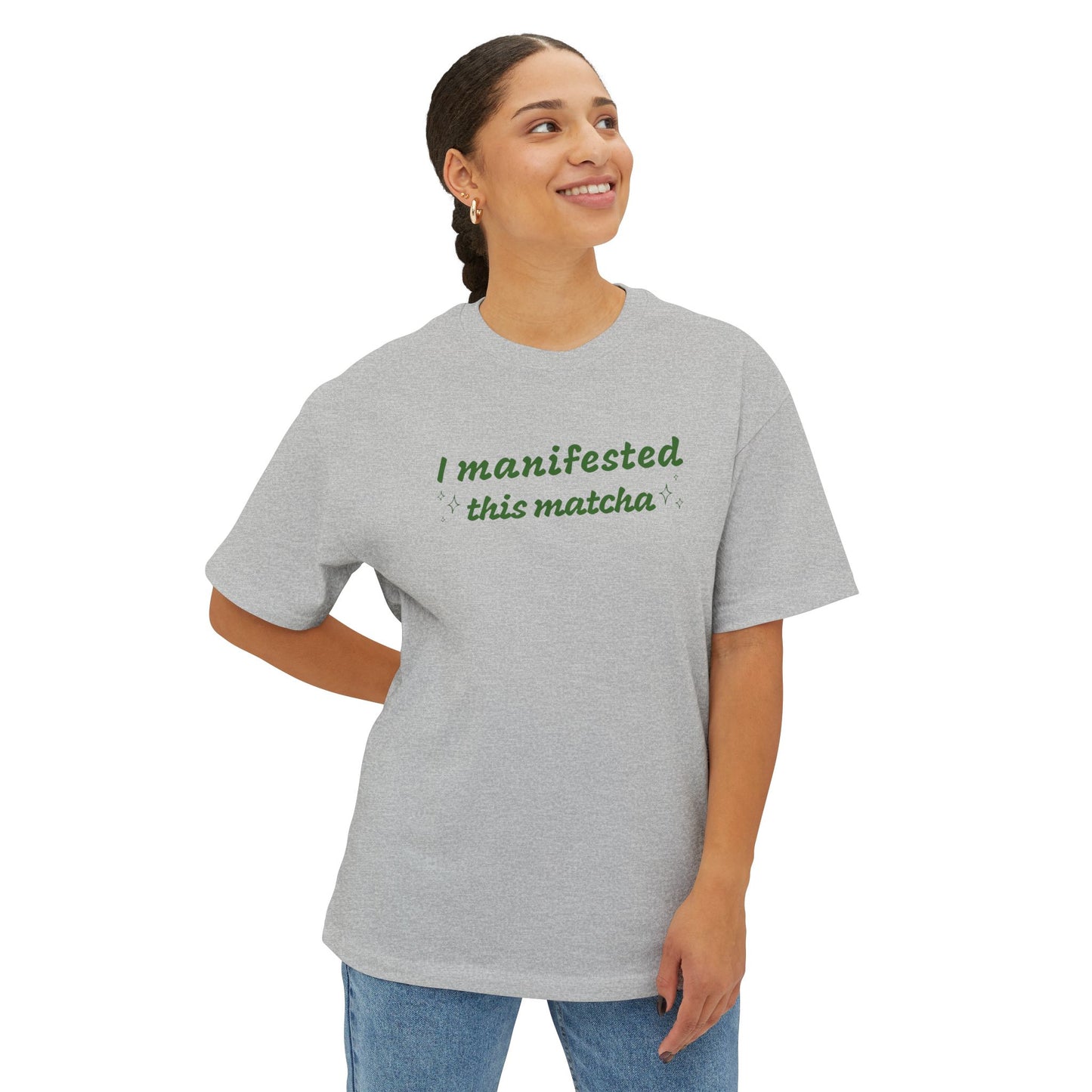 I Manifested This Matcha Unisex Oversized Boxy Tee