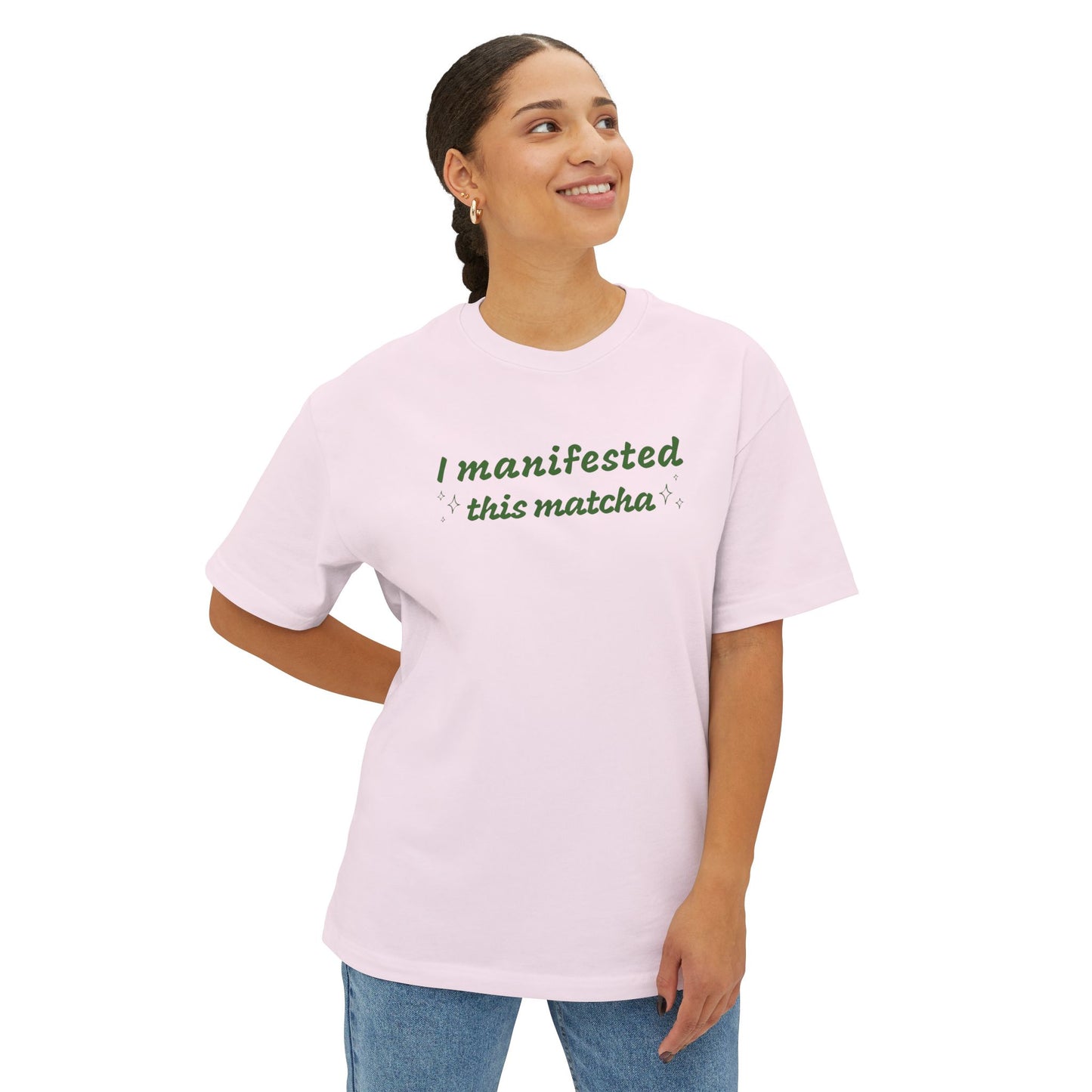 I Manifested This Matcha Unisex Oversized Boxy Tee
